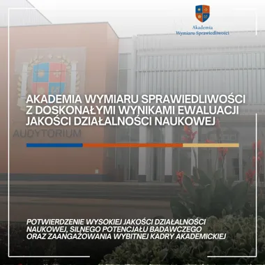 Obraz do artykułu: Akademia Wymiaru Sprawiedliwości z wysoką oceną naukową. Dwie dyscypliny otrzymały kategorię A