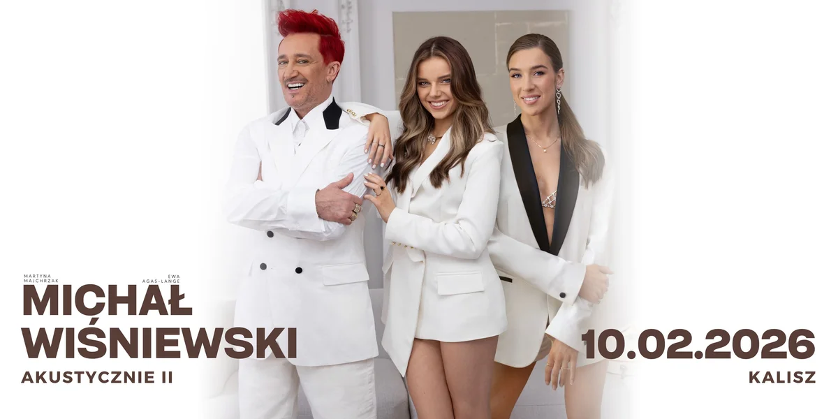 Grafika promocyjna wydarzenia Akustyczny koncert Michała Wiśniewskiego w Kaliszu