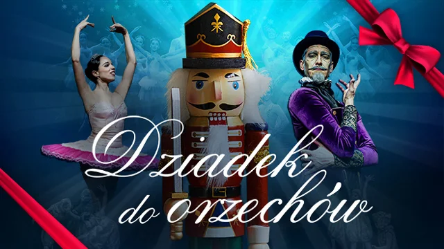 Grafika promocyjna wydarzenia Balet Dziadek do Orzechów w Kaliszu - klasyczne widowisko taneczne