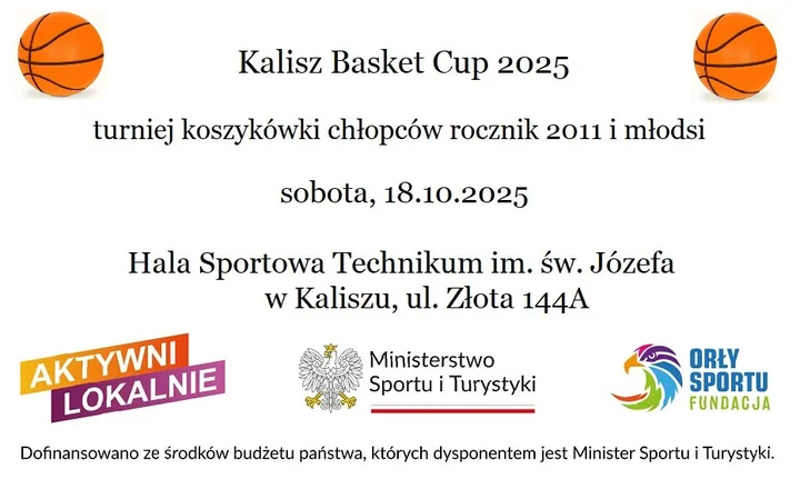 Obrazek przedstawia grafikę promocyjną wydarzenia Halowy turniej koszykówki chłopców rocznik 2011 i młodsi w Kaliszu
