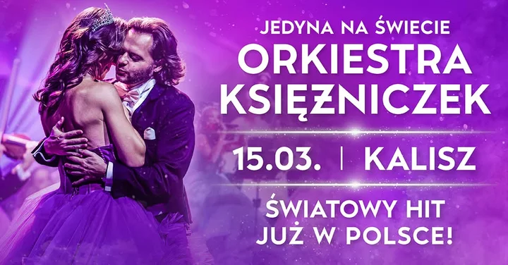 Grafika promocyjna wydarzenia Orkiestra Księżniczek — Koncert Wiedeński 2 w Auli UAM Kalisz