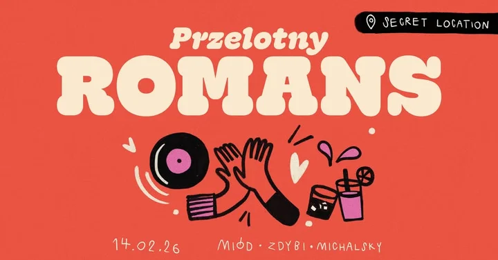Grafika promocyjna wydarzenia Przelotny Romans x Secret Location PARTY — Kalisz, 14 lutego 2026