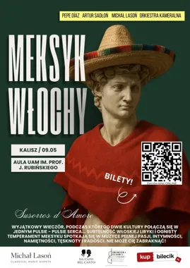 Grafika promocyjna wydarzenia Meksyk i Włochy. Kameralnie — Kalisz: wieczór hiszpańsko‑włoskich melodii