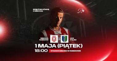 Grafika promocyjna wydarzenia Majówka z Resovią: Resovia – KKS Kalisz 1 maja w Rzeszowie