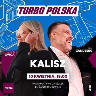 Grafika promocyjna wydarzenia TurboPolska w Kaliszu: spotkanie z Adrianem Zandbergiem i Aleksandrą Owcą