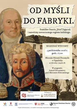 Grafika promocyjna wydarzenia Wernisaż wystawy o Staszicu, Zajączku i regionie kaliskim w Opatówku