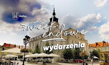 Rowerowy start i teatralny finał. Kalisz ma plan na cały weekend